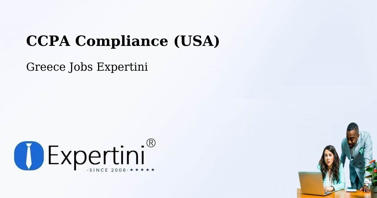 CCPA Privacy Rights & Compliance Notice – Oropós - Greece Jobs Expertini